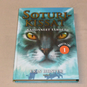 Erin Hunter Soturikissat Kadonneet tähdet